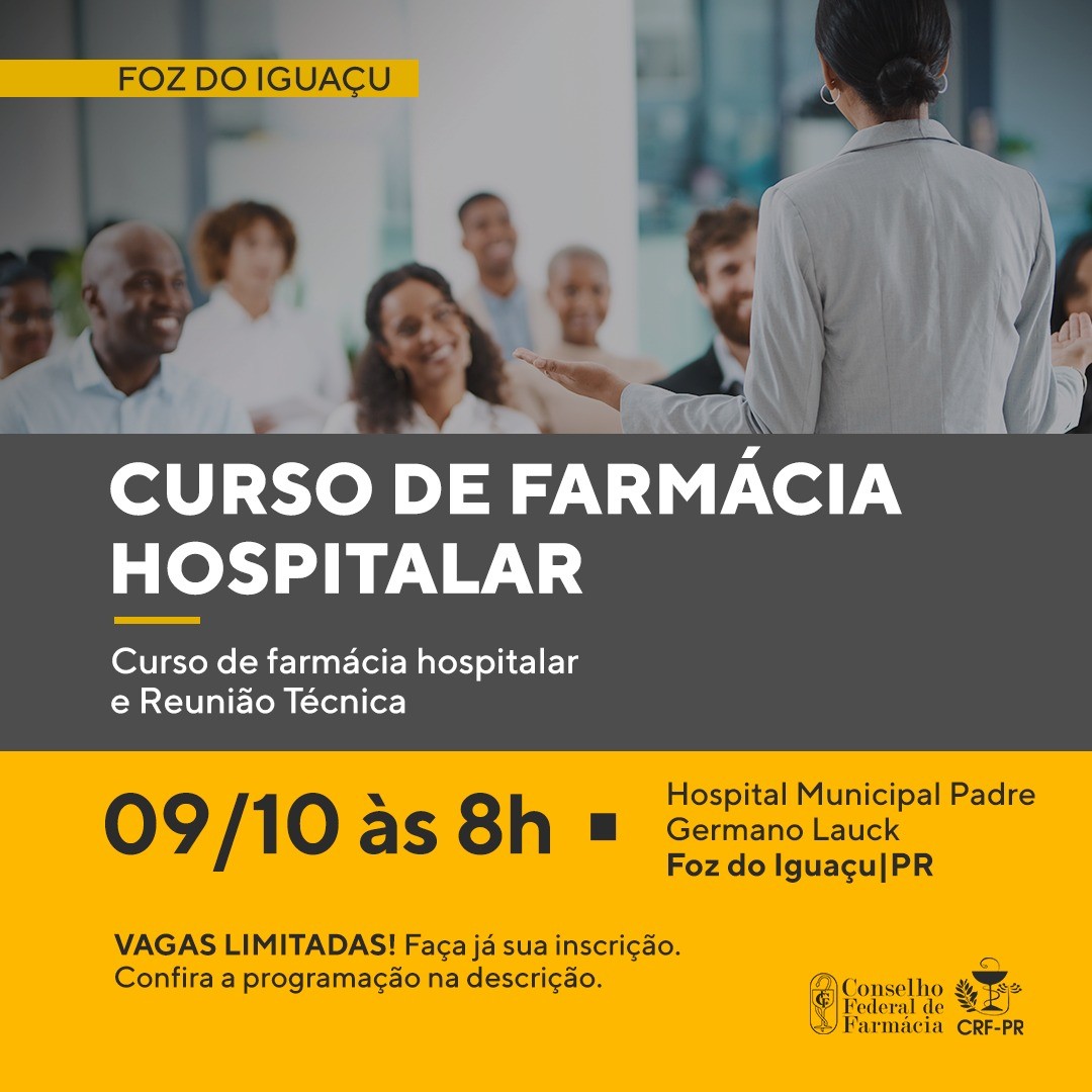 Curso de Farmácia Hospitalar  | Foz do Iguaçu/PR