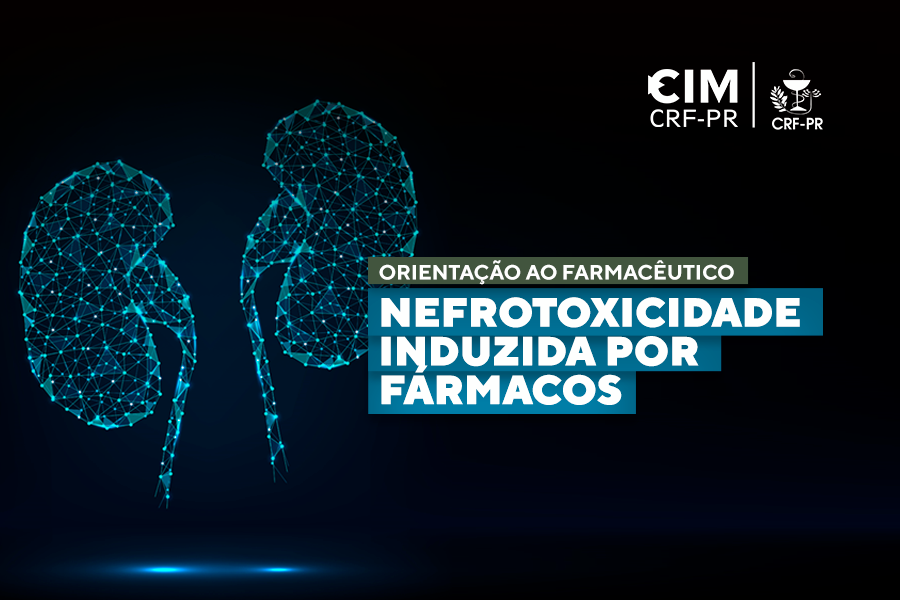 orientacao-ao-farmaceutico-nefrotoxicidade-induzida-por-farmacos