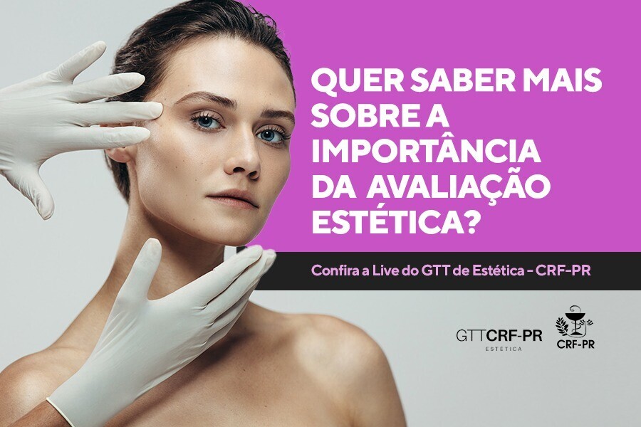 live-sobre-a-importancia-da-avaliacao-estetica-inicia-as-comemoracoes-do-dia-do-farmaceutico