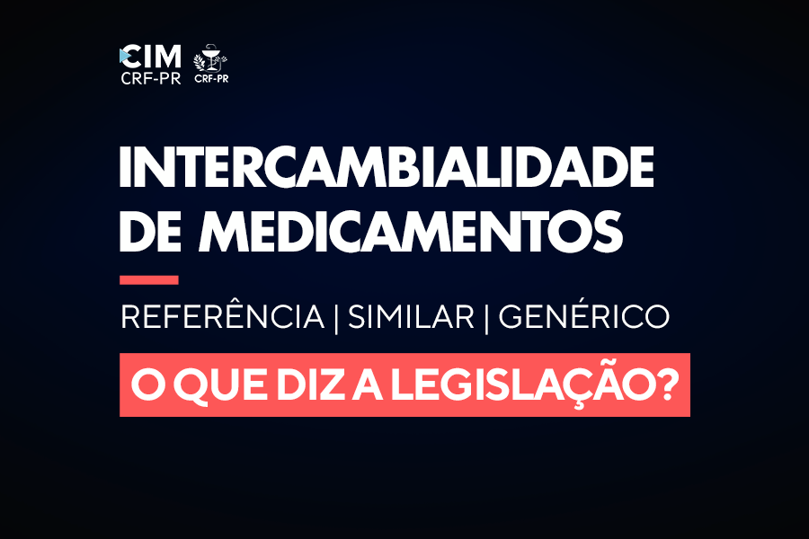 cimcrf-pr-divulga-boletim-sobre-intercambialidade-de-medicamentos