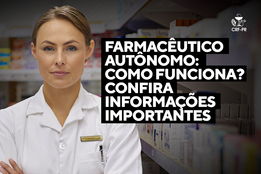 farmaceutico-autonomo-como-funciona-confira-informacoes-importantes