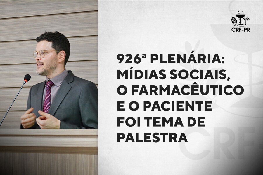 926-plenaria-midias-sociais-o-farmaceutico-e-o-paciente-foi-tema-de-palestra