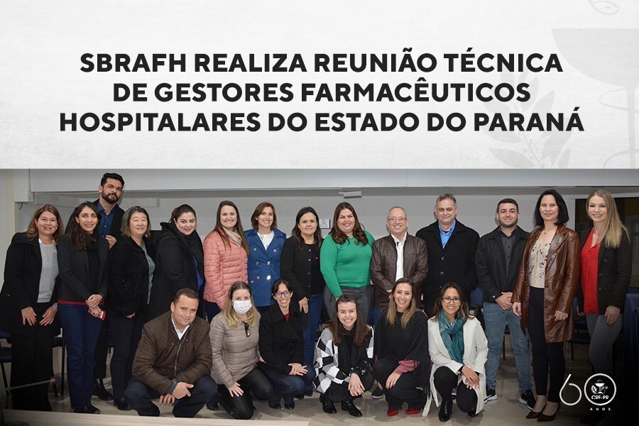 sbrafh-realiza-reuniao-tecnica-de-gestores-farmaceuticos-hospitalares-do-estado-do-parana