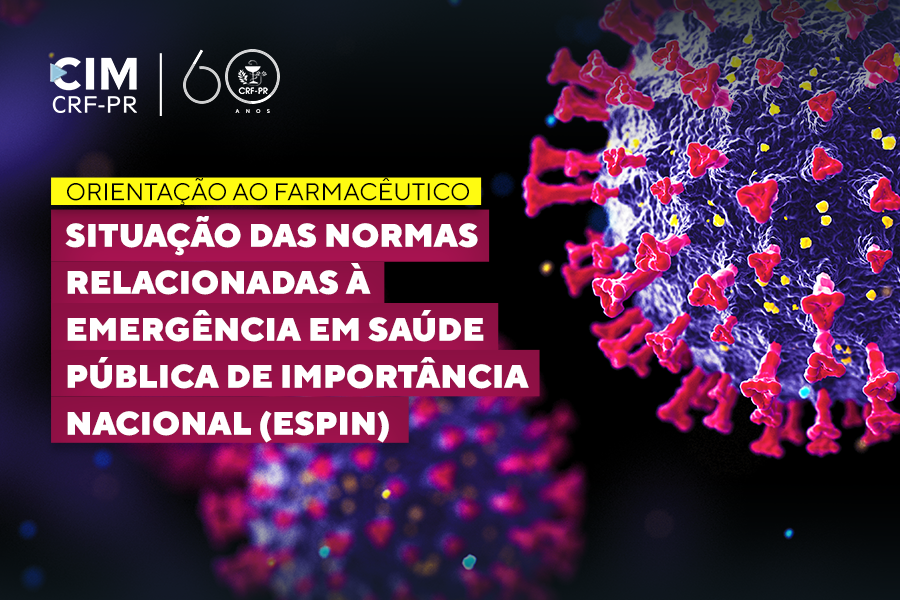 situacao-das-normas-relacionadas-a-emergencia-em-saude-publica-de-importancia-nacional-espin