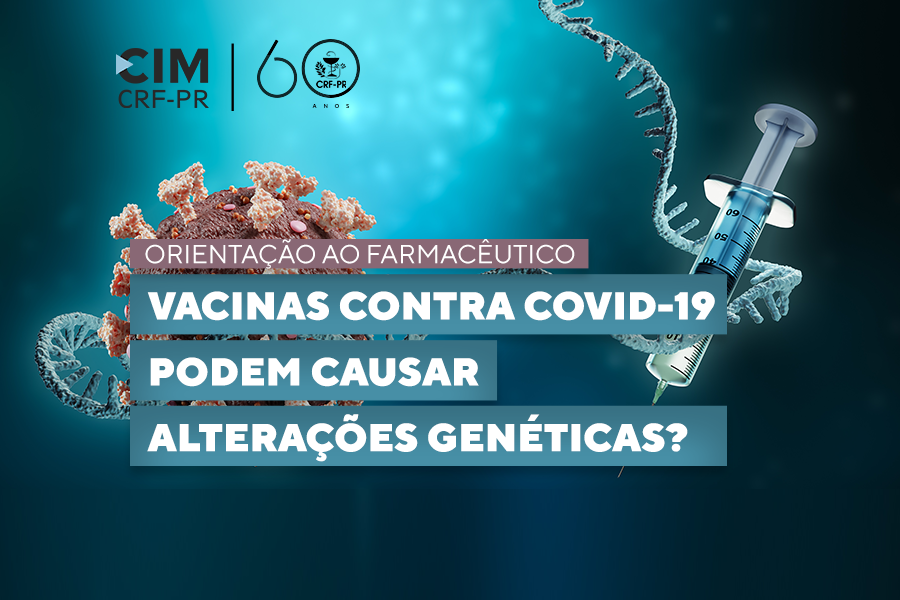 vacinas-contra-covid-19-podem-causar-alteracoes-geneticas