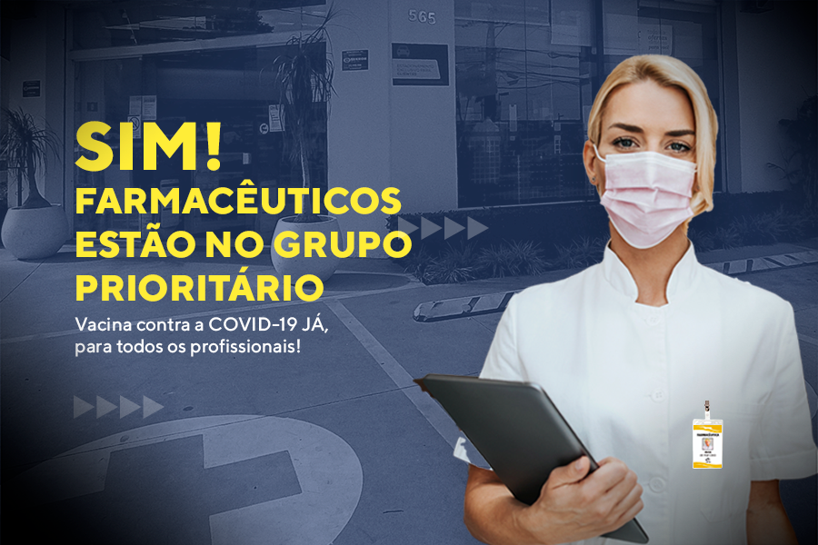 sim-farmaceuticos-estao-no-grupo-prioritario-vacina-contra-a-covid-19-ja-para-todos-os-profissionais