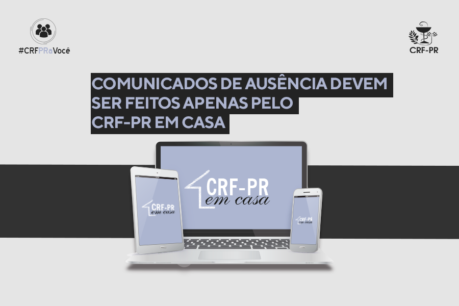 comunicados-de-ausencias-devem-ser-feitos-apenas-pelo-crf-pr-em-casa