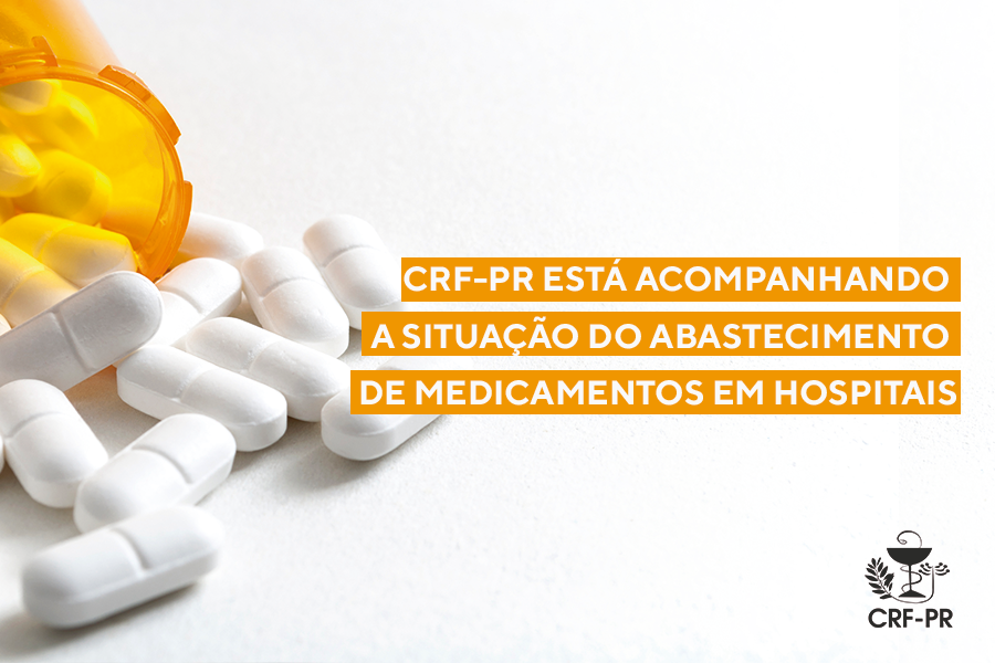 crf-pr-esta-acompanhando-a-situacao-do-abastecimento-de-medicamentos-em-hospitais