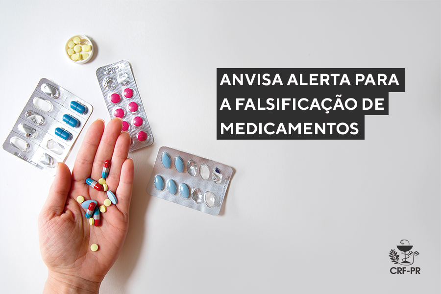 anvisa-alerta-para-a-falsificacao-de-medicamentos