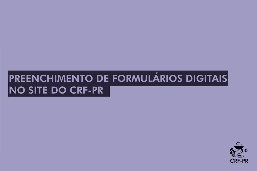 preenchimento-de-formularios-digitais-no-site-do-crf-pr-confira-o-passo-a-passo