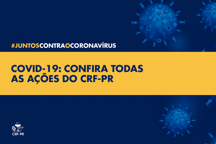 covid-19-confira-todas-as-acoes-do-crf-pr