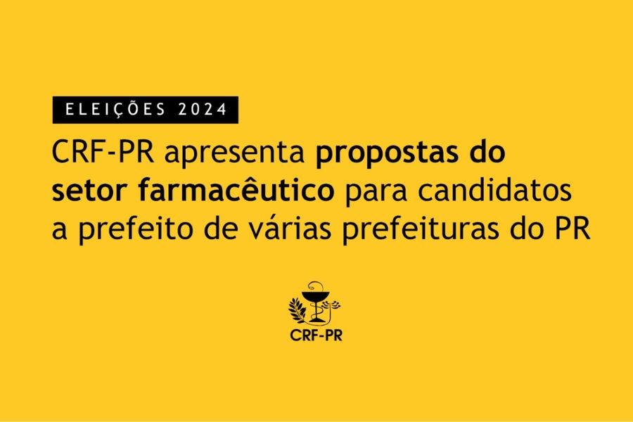 crf-pr-apresenta-propostas-do-setor-farmaceutico-para-candidatos-a-prefeito-de-varias-prefeituras-do-pr