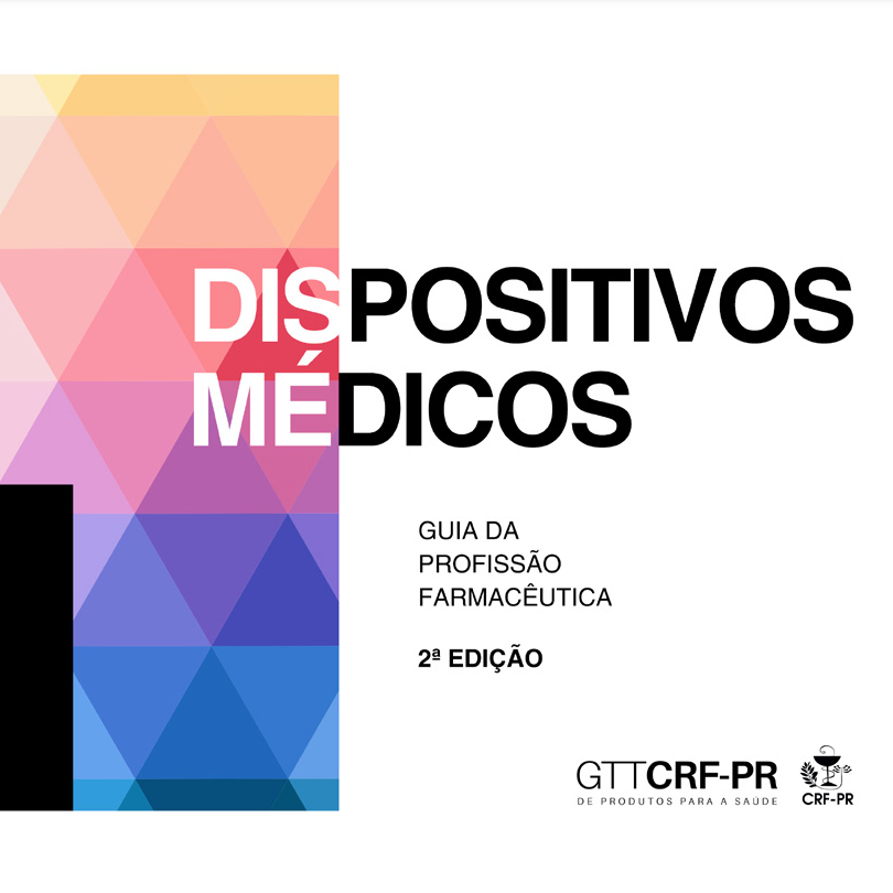 Guia da Profissão Farmacêutica - Dispositivos Médicos